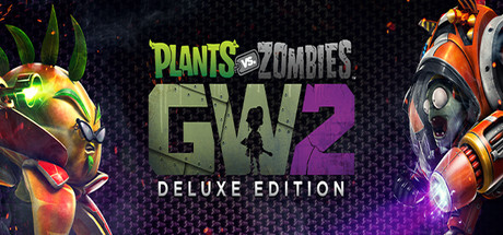 Plants vs. Zombies™ Garden Warfare 2: Deluxe Edition