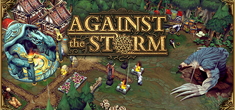 Against the Storm